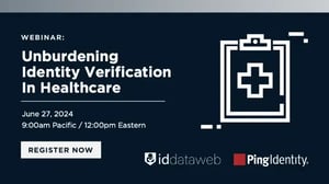 Ping Identity Verification in Healthcare Webinar Image